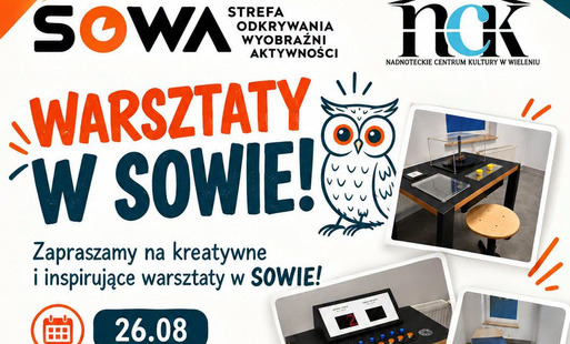 Zdjęcie do Kreatywne warsztaty w SOWIE!